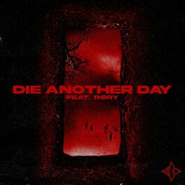 Album cover of DIE ANOTHER DAY (feat. RØRY)