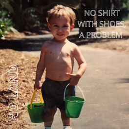 Album cover of No Shirt With Shoes, A Problem