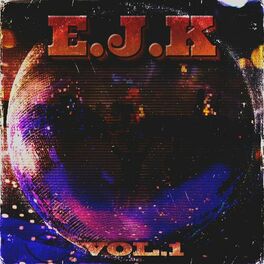 Album cover of E.J.K VOL.1
