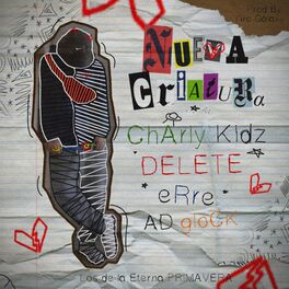 Album cover of Nueva Criatura (feat. Yiro Galaxy, Delete, Erre.Lancha & AD Glock)