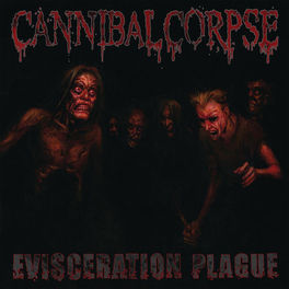 Album cover of Evisceration Plague