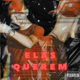 Album cover of Elas Querem