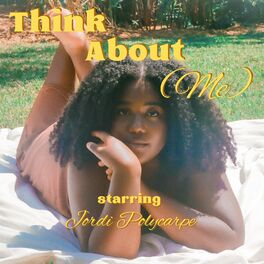 Album cover of Think About (Me) (feat. Jonny Rose)