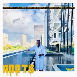 Album cover of Roots (feat. Mr Jazziq, Josiah de disciple, BlackIvy & Jazzidisciples)