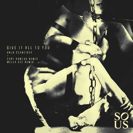 Album cover of Give It All to You