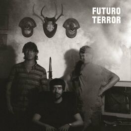 Album cover of Futuro Terror