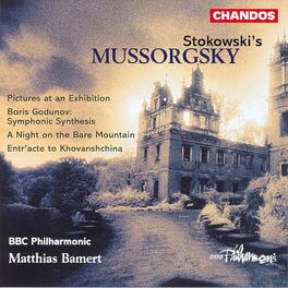 Album cover of Mussorgsky: A Night on the Bare Mountain, Pictures at an Exhibition, Boris Godunov & Entr'acte to Khovanshchina
