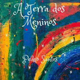 Album cover of A Terra dos Meninos