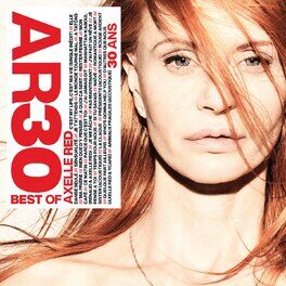 Album cover of AR30 (Best Of Axelle Red 30 Ans)
