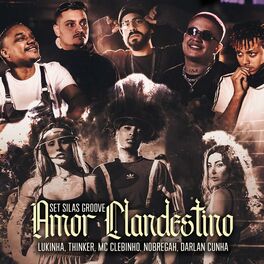 Album cover of Set Silasgroove Amor Clandestino