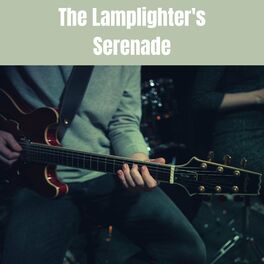 Album cover of The Lamplighter's Serenade