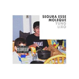 Album cover of SEGURA ESSE MOLEQUE