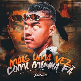 Album cover of Mais uma Vez Comi Minha Fã