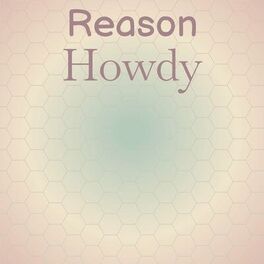 Album cover of Reason Howdy
