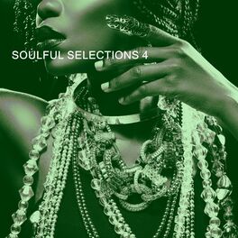 Album cover of SOULFUL SELECTIONS 4