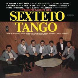 Album cover of Vinyl Replica: Presentación Del Sexteto Tango