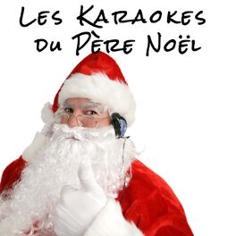 Album cover of Les Karaokes du Père Noël