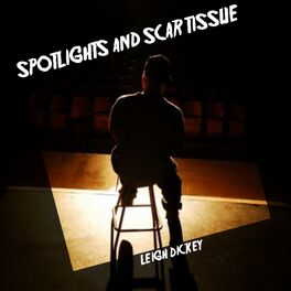 Album cover of Spotlights and Scar Tissue