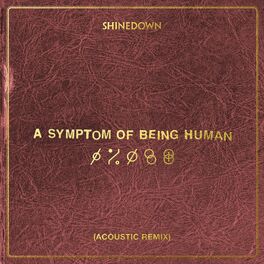 Album cover of A Symptom Of Being Human (Acoustic Remix)