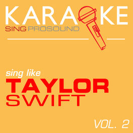 Album cover of Karaoke in the Style of Taylor Swift, Vol. 2