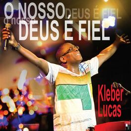 Album cover of O Nosso Deus É Fiel