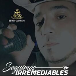 Album cover of Seguimos Irremediables