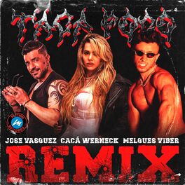 Album cover of Taca Fogo (Remix)