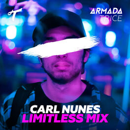 Album cover of Armada Trice presents Carl Nunes - Limitless Mix