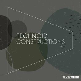 Album cover of Technoid Constructions #42
