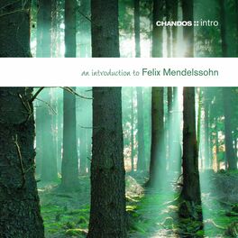 Album cover of An Introduction to Felix Mendelssohn