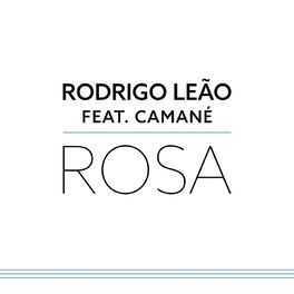 Album cover of Rosa (feat. Camané) (Camané)