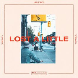 Album cover of Lost a Little