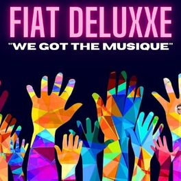 Album cover of We Got the Musique