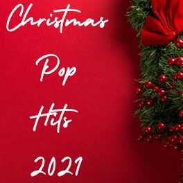 Album cover of Christmas Pop Hits 2021