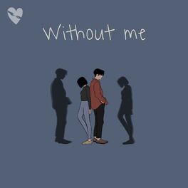 Album cover of Without Me