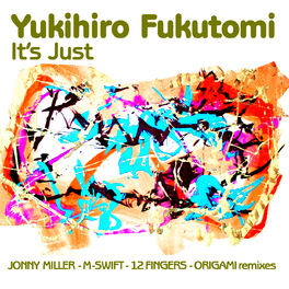 Yukihiro Fukutomi: albums, songs, playlists | Listen on Deezer