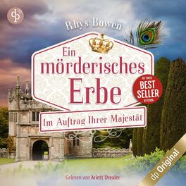 Album cover of Ein mörderisches Erbe - Im Auftrag Ihrer Majestät-Reihe, Band 14 (Ungekürzt)