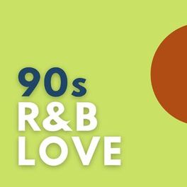 Album cover of 90s R&B Love