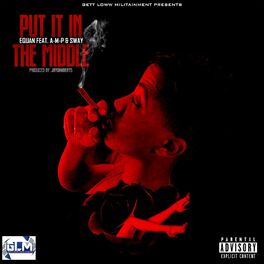 Album cover of Put It in the Middle