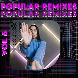 Album cover of POPULAR REMIXES VOL 6