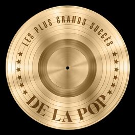 Album cover of Les plus grands succès de la pop