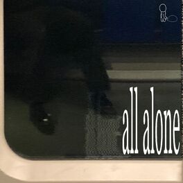 Album cover of all alone