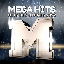Album cover of Mega Hits des Jahres 2022