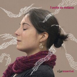 Album cover of L'Oreille de Mélanie