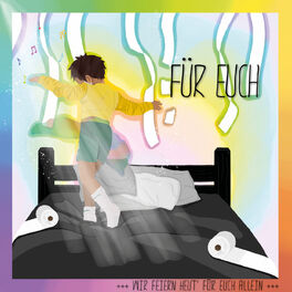 Album cover of Für euch (Wir feiern heut für euch allein)