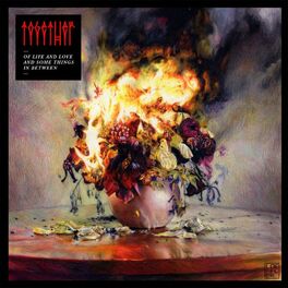 Album cover of Of Life and Love and Some Things in Between