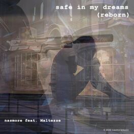Album cover of Safe in my Dreams (reborn)