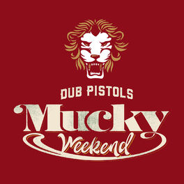Album cover of Mucky Weekend (The Remixes)