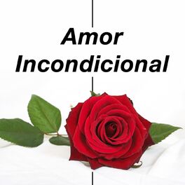 Album cover of Amor Incondicional - Música de Piano Suave de Amor para a Paz e Tranquilidade