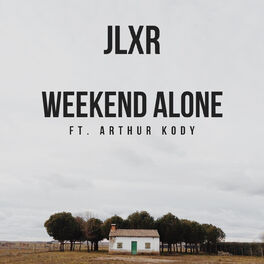 Album cover of Weekend Alone